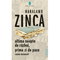 Ultima noapte de razboi, prima zi de pace