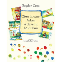 Ziua în care Adam a devenit băiat bun Ziua în care Adam a devenit băiat bun