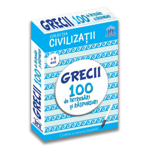 Civilizații: Grecii - 100 de întrebări și răspunsuri